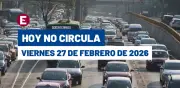 Hoy No Circula del 27 de febrero 2026: restricciones y multas en CDMX y Edomex