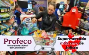 Profeco revela el supermercado más caro de Jalisco para la canasta básica