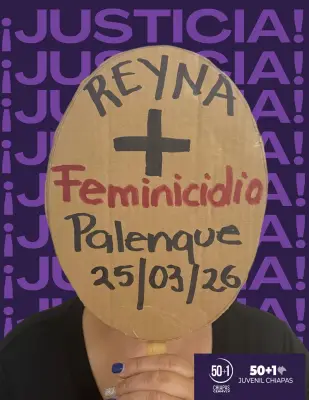 Feminicidio en Palenque: Joven chol asesinada a golpes por su pareja eleva a 11 las víctimas en Chiapas