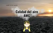 Contaminación en Guadalajara: Mala calidad del aire afecta zonas del AMG este 16 de marzo