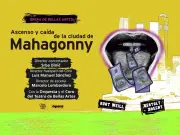 La vigencia de 'Ascenso y caída de Mahagonny': una ópera que refleja el capitalismo actual