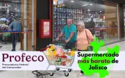 Profeco destaca a supermercado Chedraui en Tonalá como el más barato de Jalisco