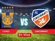Tigres vs Cincinnati en Vivo: Guía Completa para el Partido Clave de la Concacaf
