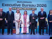 Ciudad de México acoge a 140 líderes mundiales en el Buró Ejecutivo de CGLU 2026