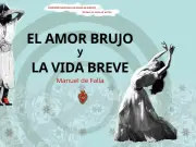 El Amor Brujo: La transformación de un conjuro diabólico en ballet purificador