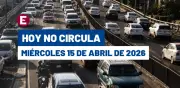 Hoy No Circula del miércoles 15 de abril de 2026: restricciones y multas en CDMX y Edomex