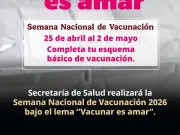 Secretaría de Salud lanza Semana Nacional de Vacunación 2026 con meta de 1.7 millones de dosis