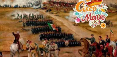 5 de mayo: la verdad sobre la Batalla de Puebla y su celebración