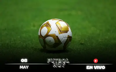 Fútbol hoy 8 de mayo 2026: partidos, horarios y canales en vivo