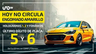 Hoy No Circula lunes 18 mayo 2026: autos con engomado amarillo y placas 5 y 6