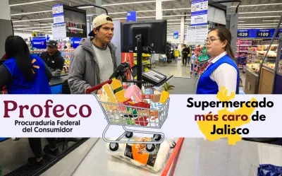 Walmart en Guadalajara es el supermercado más caro de Jalisco: Profeco