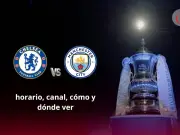 Chelsea vs Manchester City: Final FA Cup 2026 en México