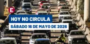 Hoy No Circula sábado 16 mayo 2026: placas restringidas en CDMX y Edomex