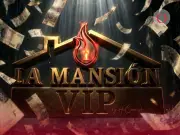 La Mansión VIP: tabla de posiciones y favoritos para ganar