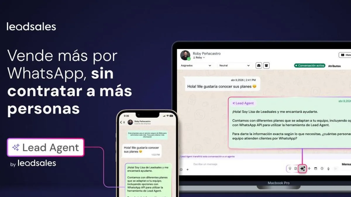 Leadsales lanza Lead Agent, sistema de IA para ventas en WhatsApp