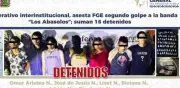 Detienen a otros seis integrantes de 
