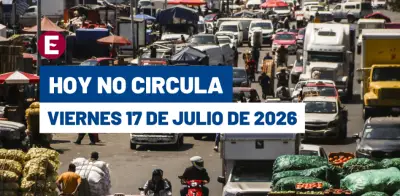 Hoy No Circula viernes 17 julio 2026: autos afectados y multas en CDMX y Edomex