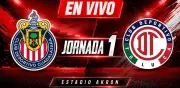 Chivas vs Toluca EN VIVO: Sigue la J1 Apertura 2026 desde el Akron