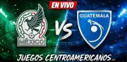 México vs Guatemala EN VIVO: cierre de fase de grupos en Juegos Centroamericanos 2026